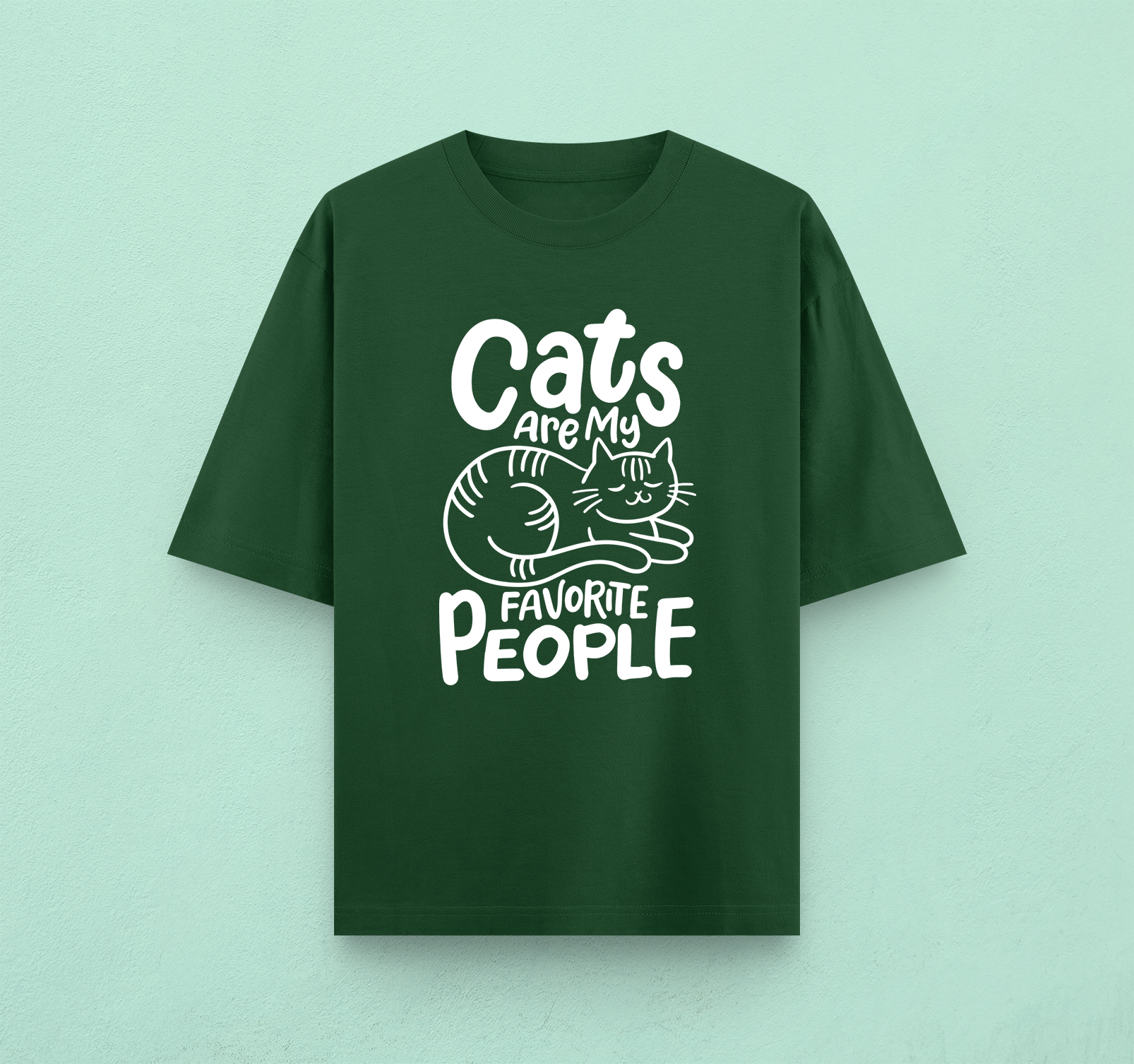 Cats Are My Favorite People Oversized T-Shirt