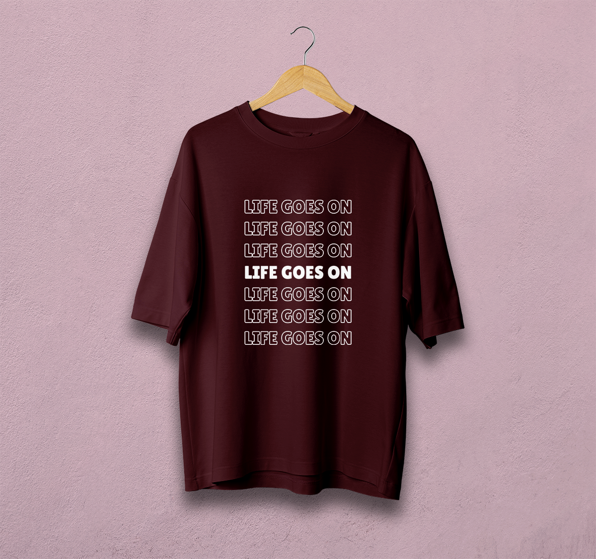 Life Goes On Oversized T-Shirt