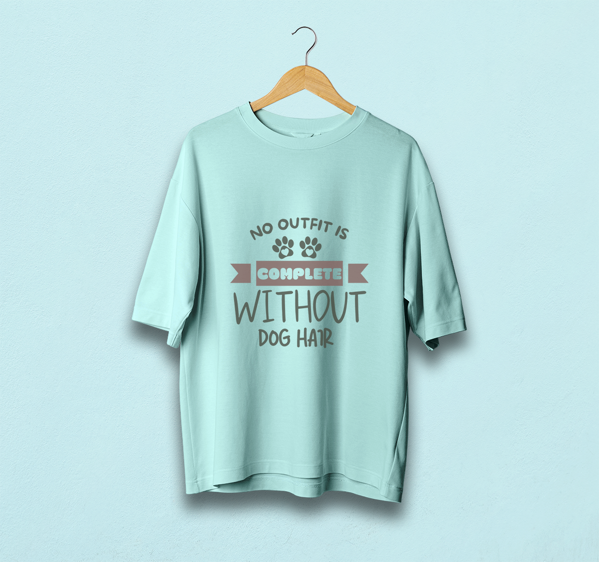 No Oufit Is Complete Without Dog Hair Oversized T-Shirt