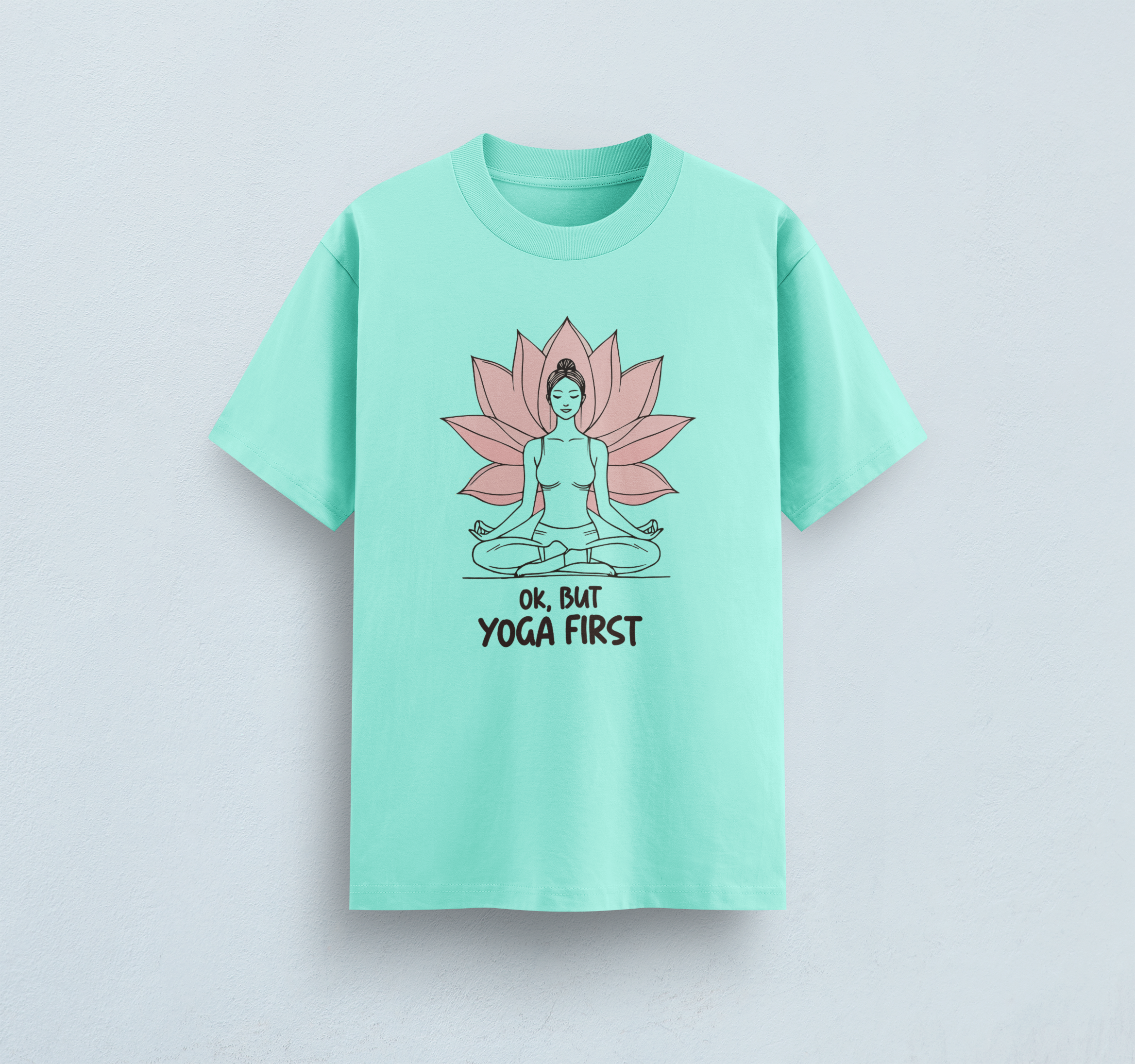 But Yoga First Classic T-Shirt