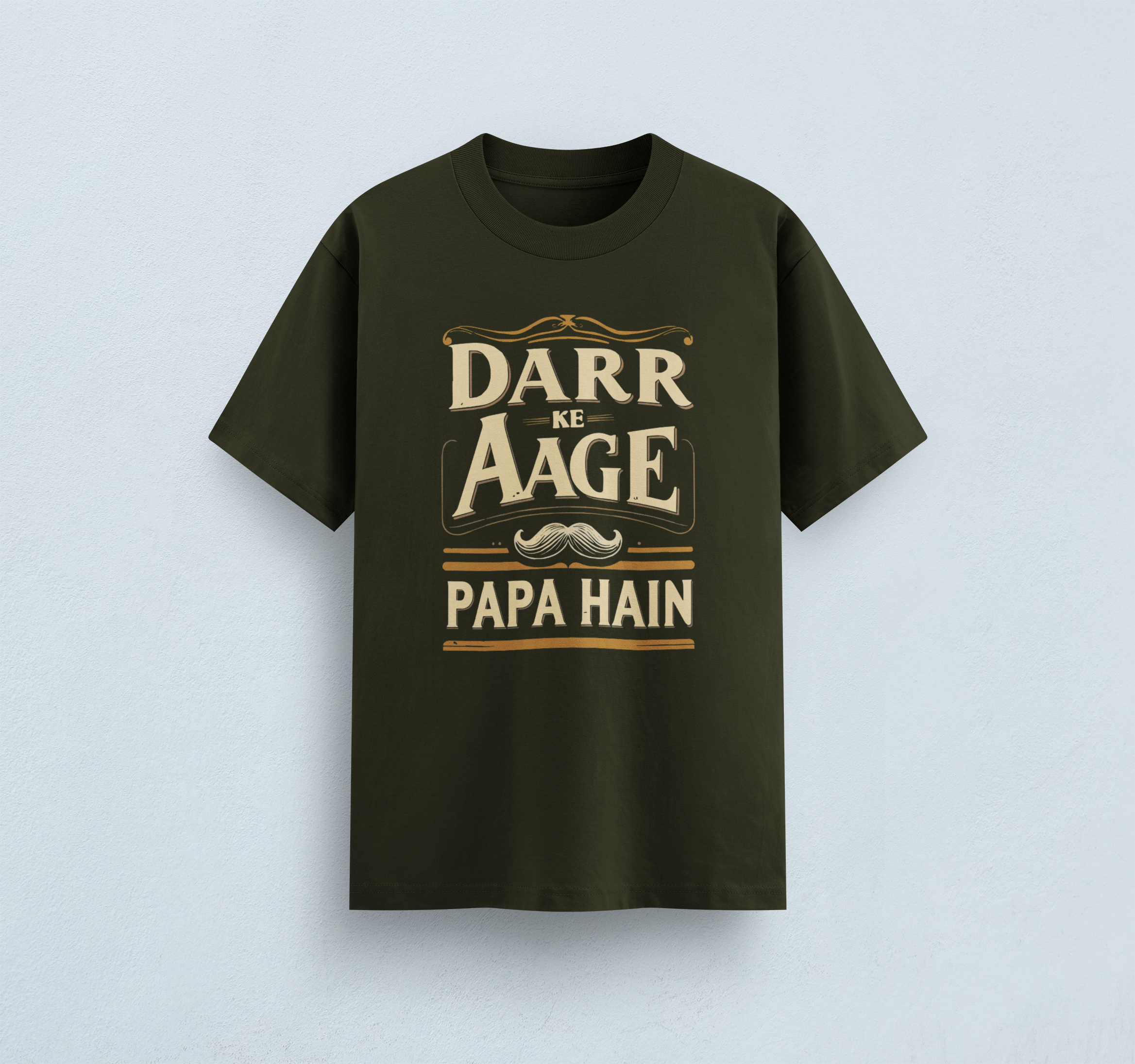 Darr Ke Aage Papa Hain Classic T-Shirt