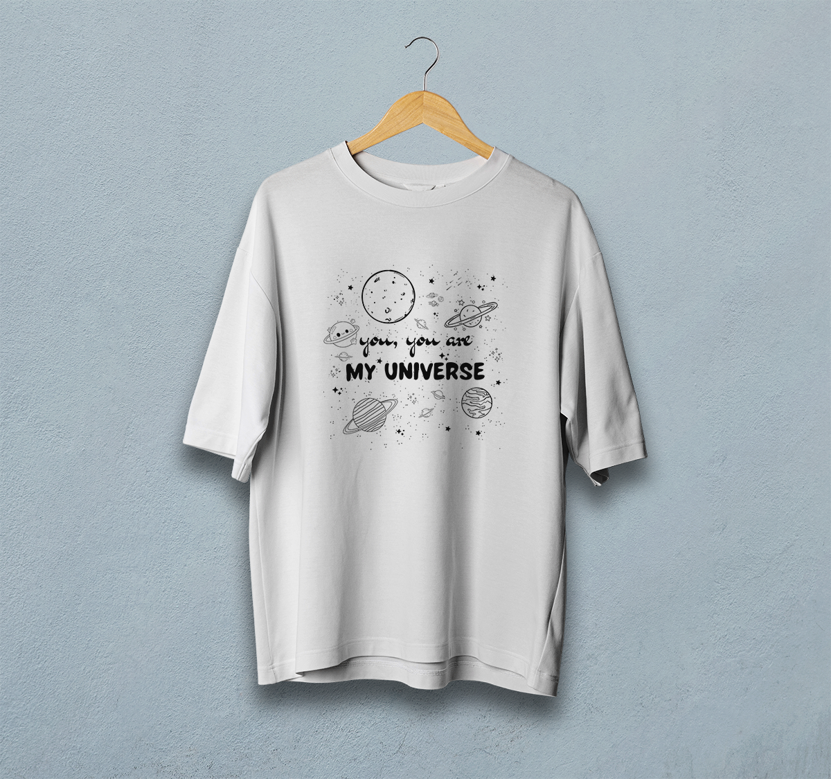 You Are My Universe Oversized T-Shirt