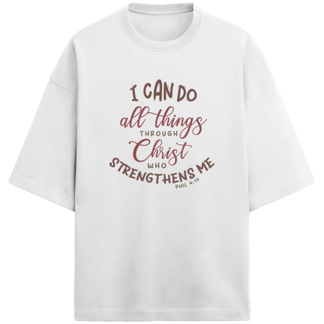 I Can Do All Things Through Christ Unisex Terry Oversized T-Shirt