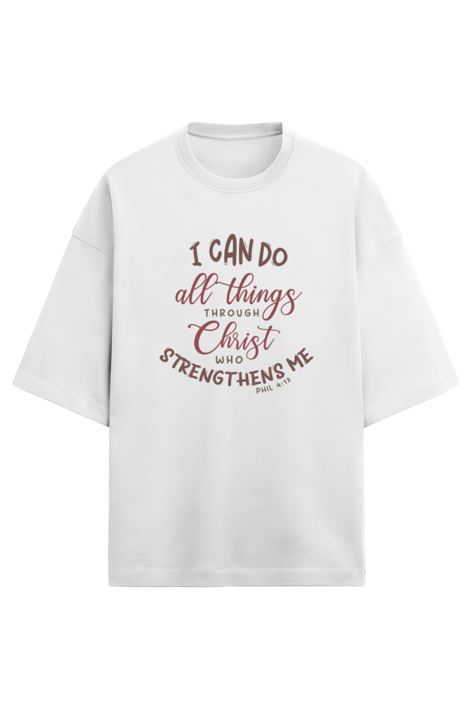 I Can Do All Things Through Christ Unisex Terry Oversized T-Shirt