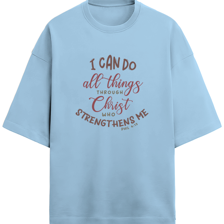 I Can Do All Things Through Christ Unisex Terry Oversized T-Shirt