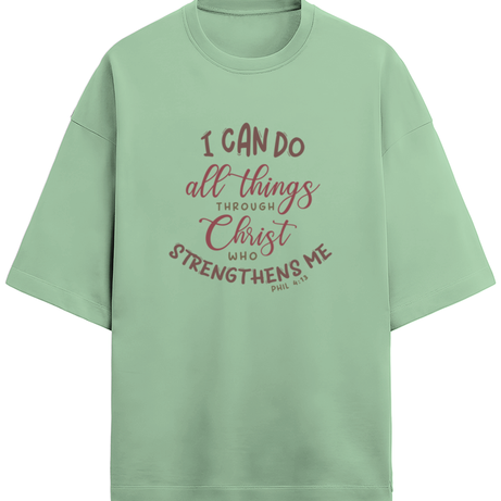 I Can Do All Things Through Christ Unisex Terry Oversized T-Shirt