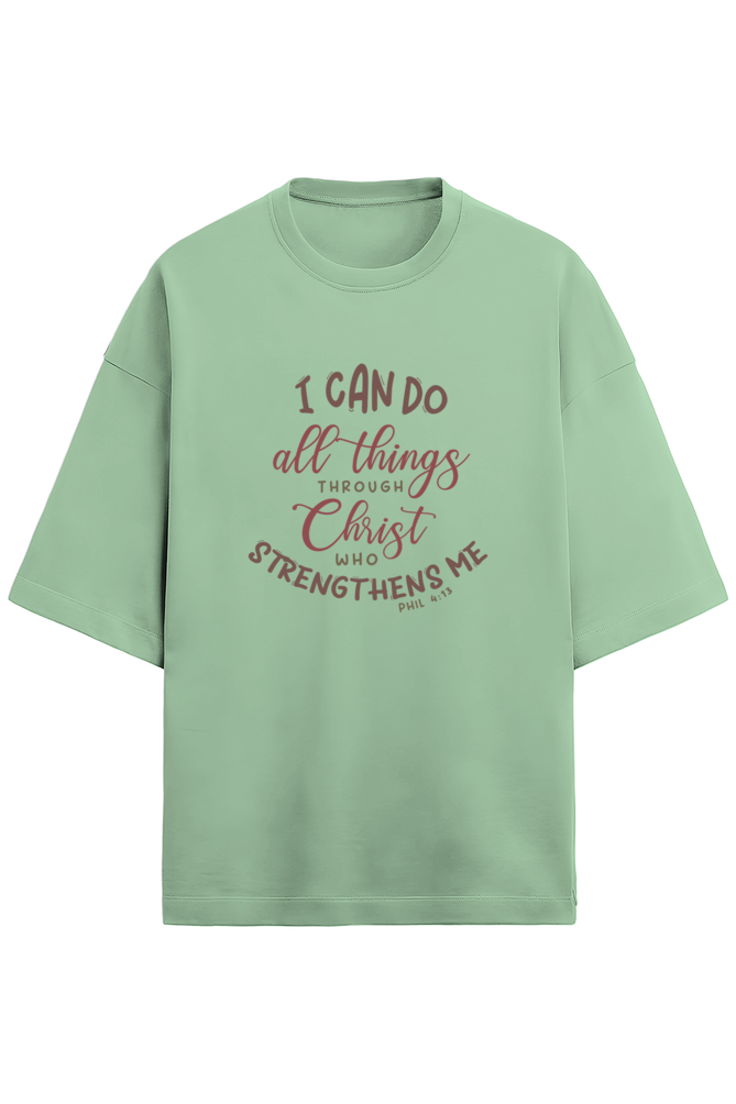 I Can Do All Things Through Christ Unisex Terry Oversized T-Shirt