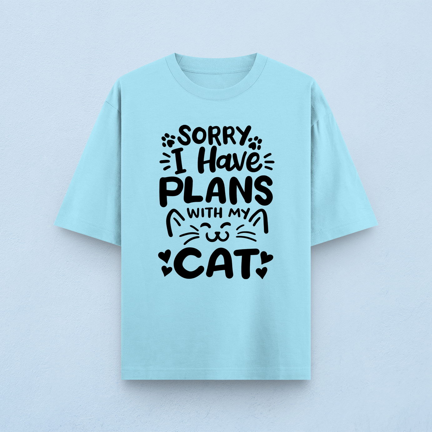 I Have Plans With My Cat Oversized T-Shirt