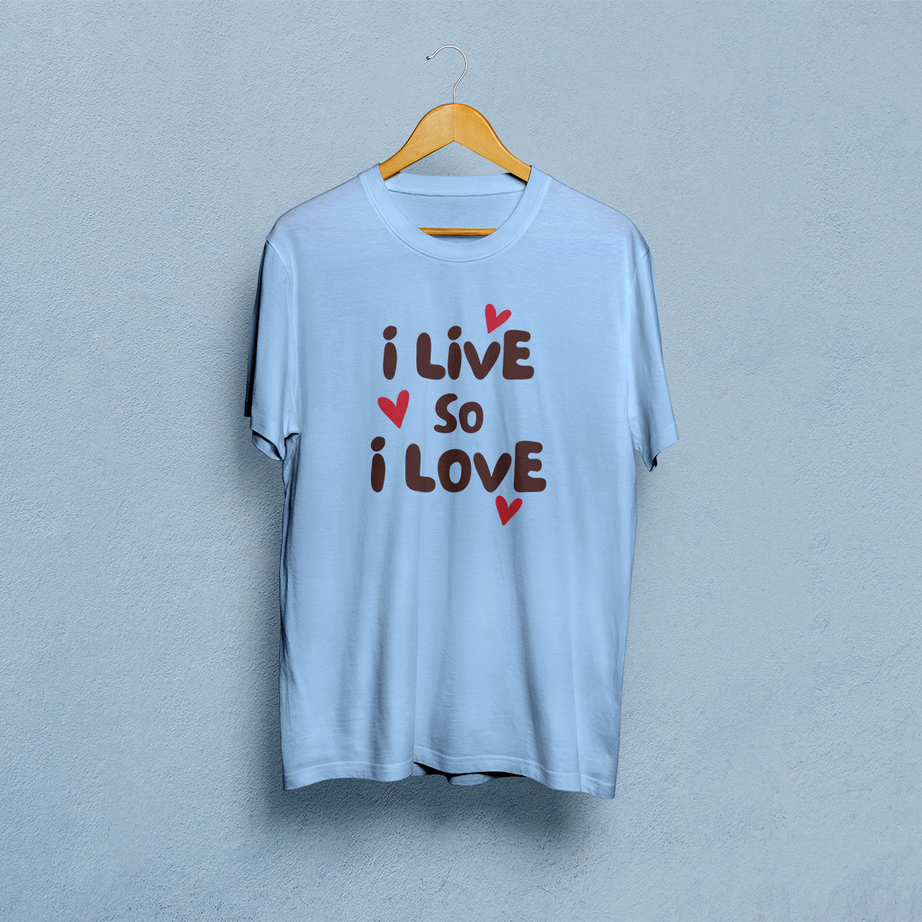 I Live So I Love Classic T-Shirt
