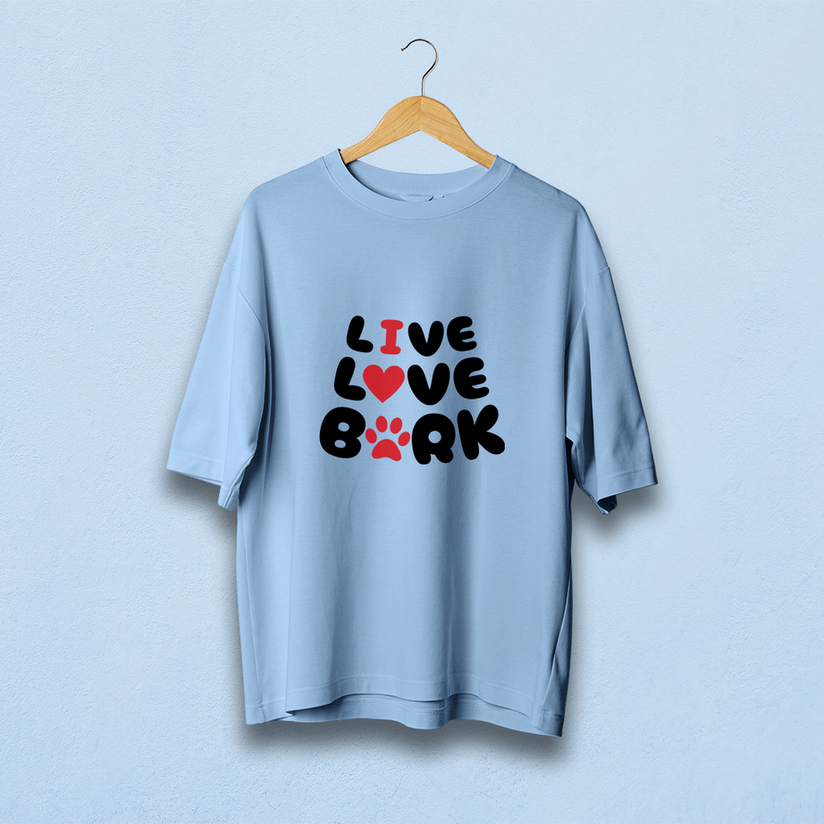 Live Love Bark Oversized T-Shirt