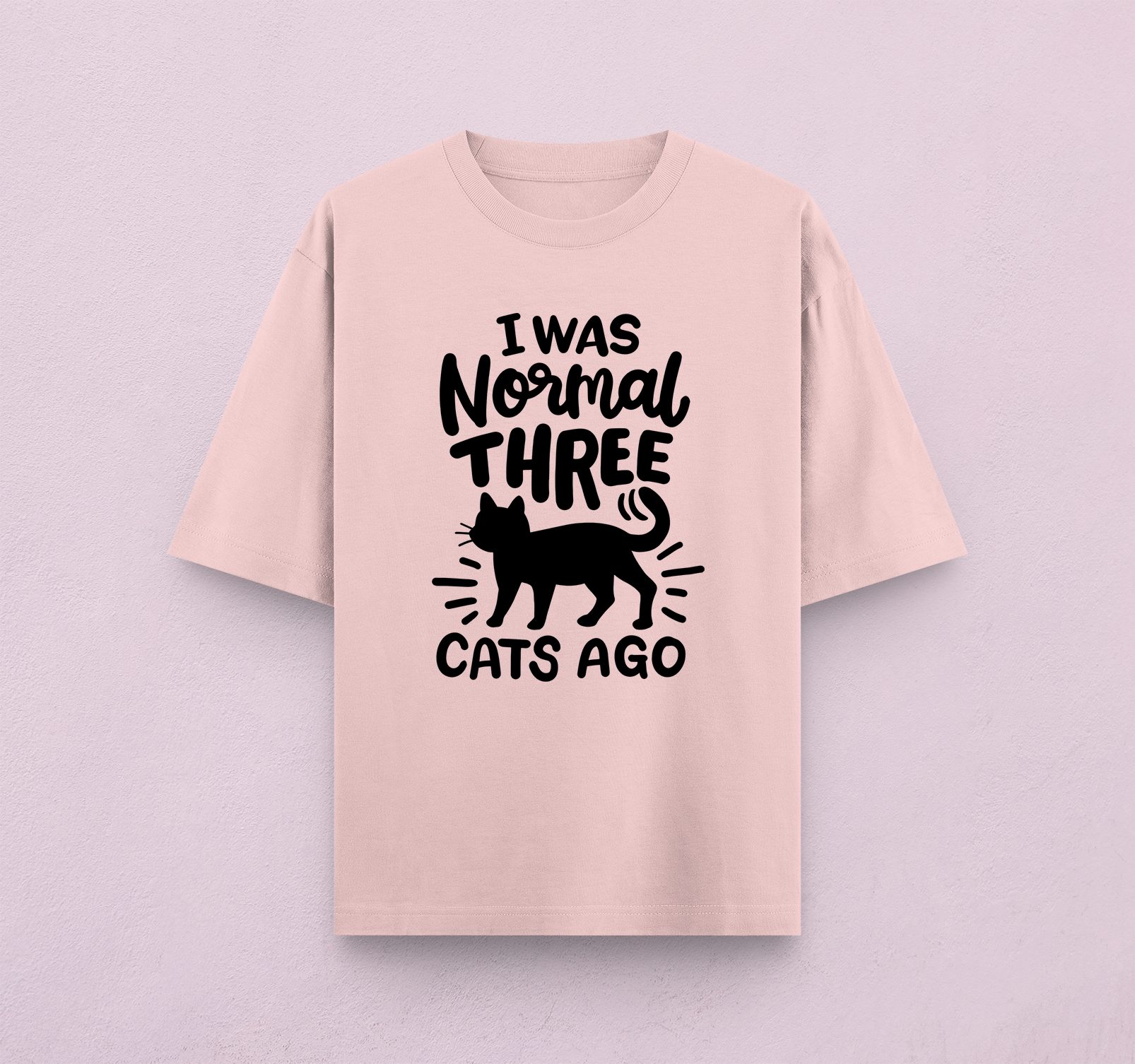 I Was Normal Three Cats Ago Oversized T-Shirt