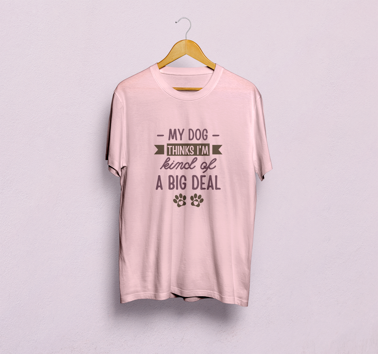 My Dog Thinks I'm A Big Deal Classic T-Shirt
