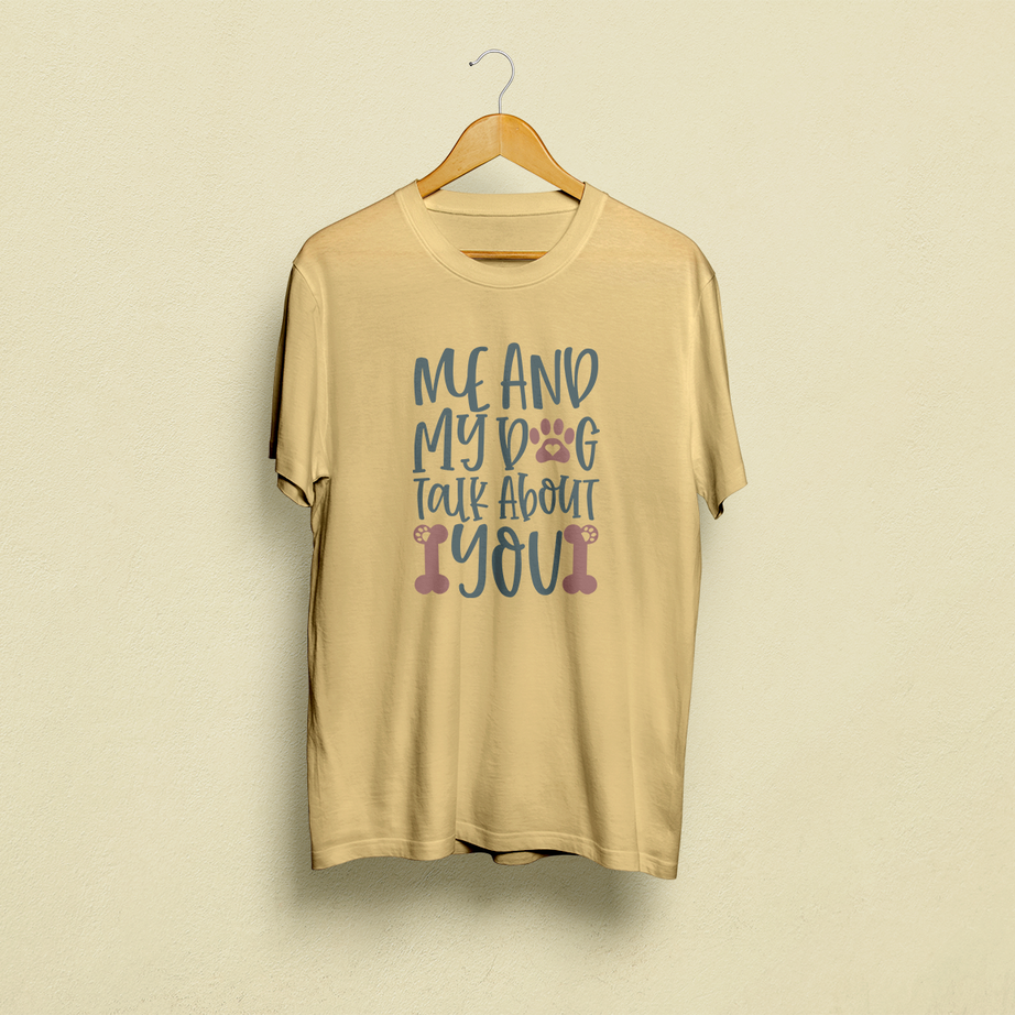 Me And My Dog Talk About You Classic T-Shirt