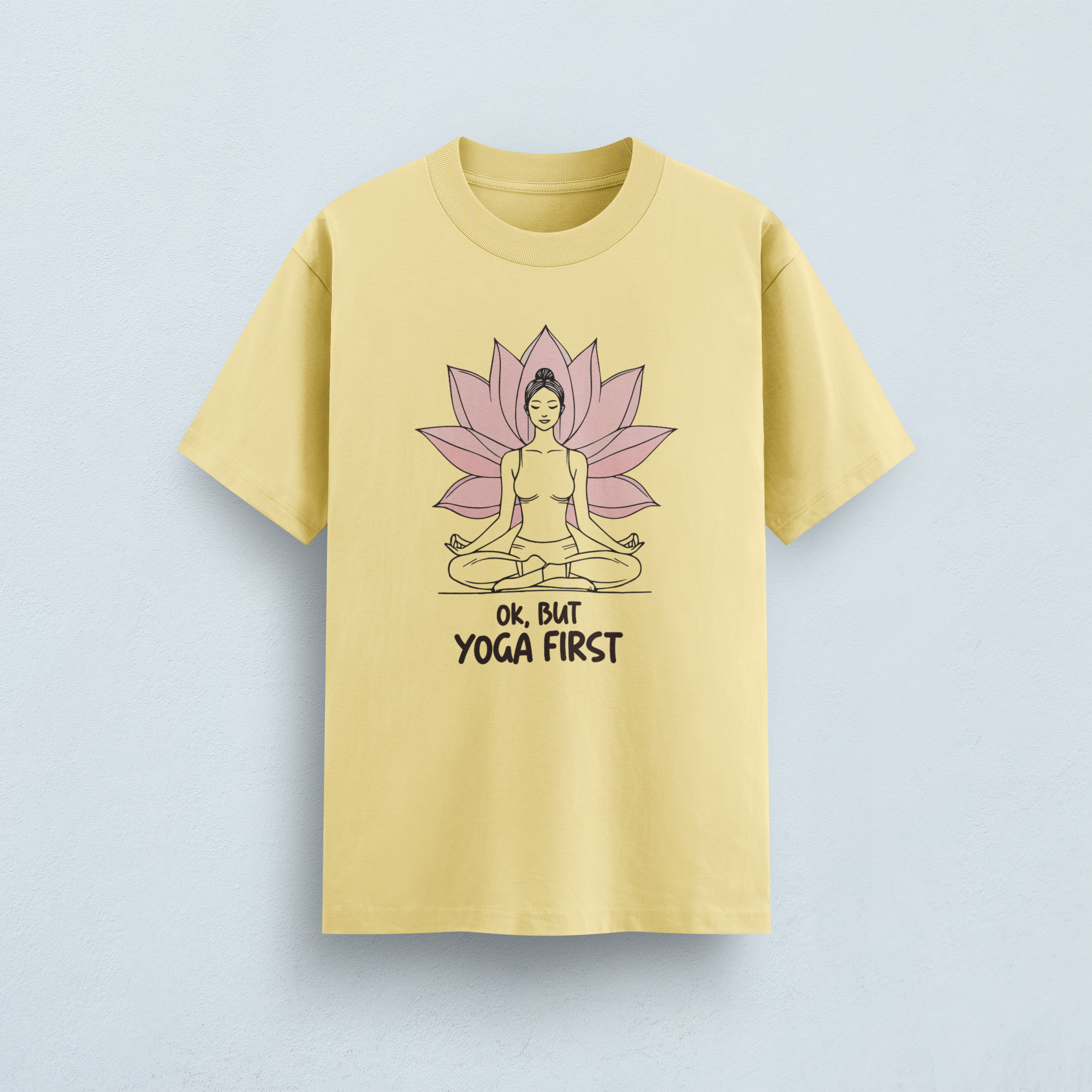 But Yoga First Classic T-Shirt