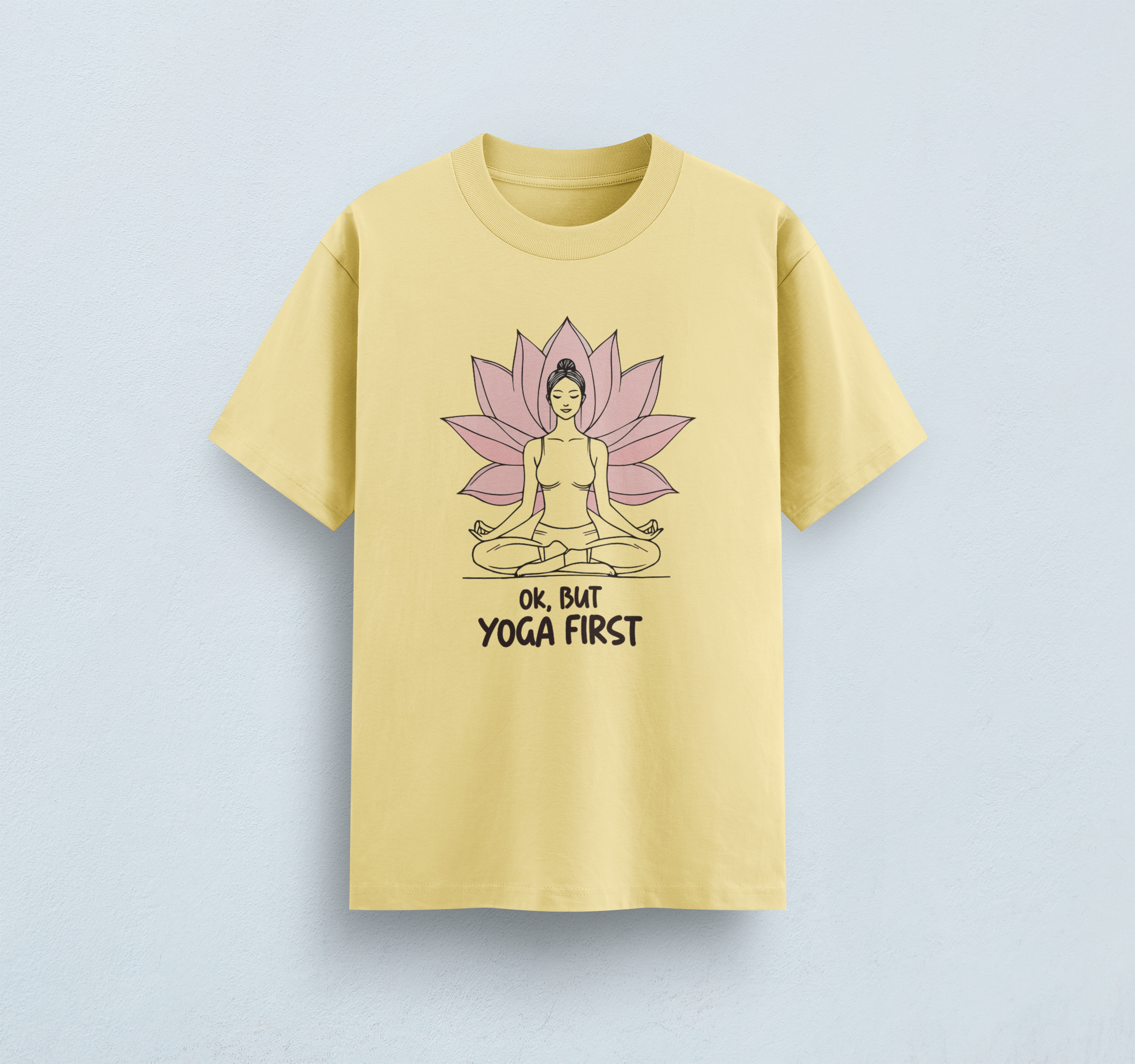 But Yoga First Classic T-Shirt