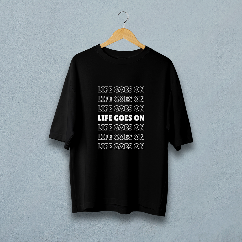 Life Goes On Oversized T-Shirt