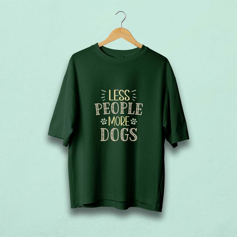 Less Pople More Dogs Oversized T-Shirt