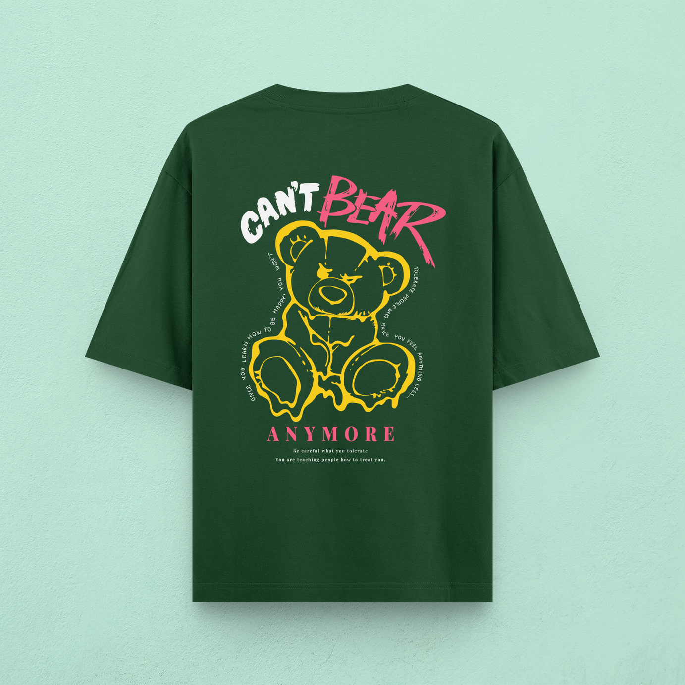 Can't Bear Anymore Oversized T-Shirt