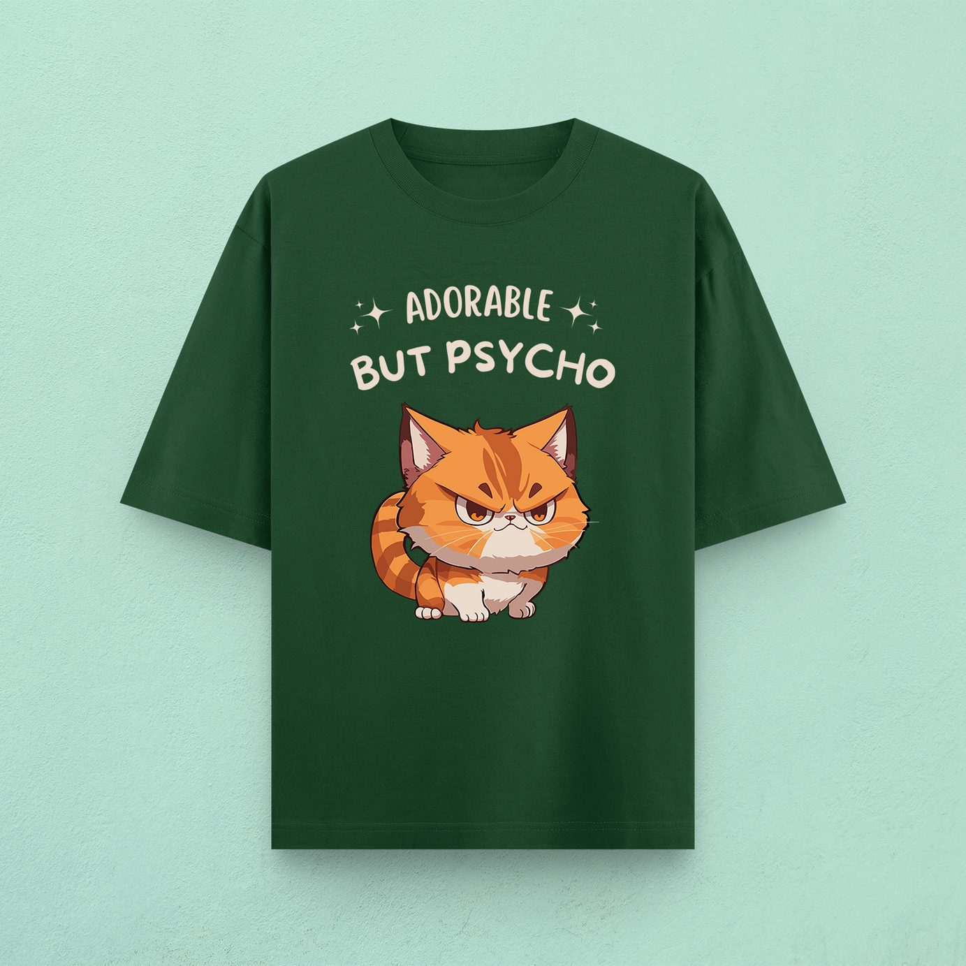 Adorable But Psycho Oversized T-Shirt