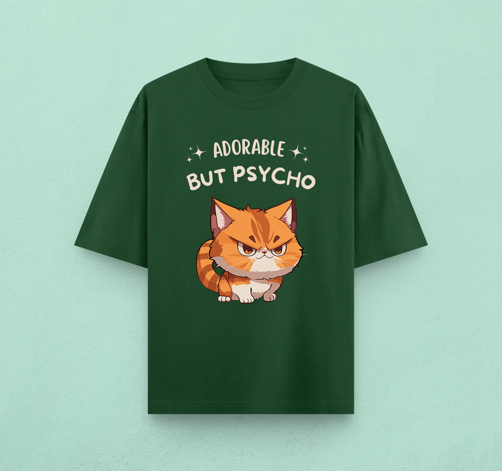 Adorable But Psycho Oversized T-Shirt