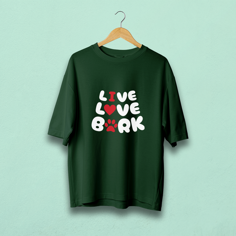 Live Love Bark Oversized T-Shirt
