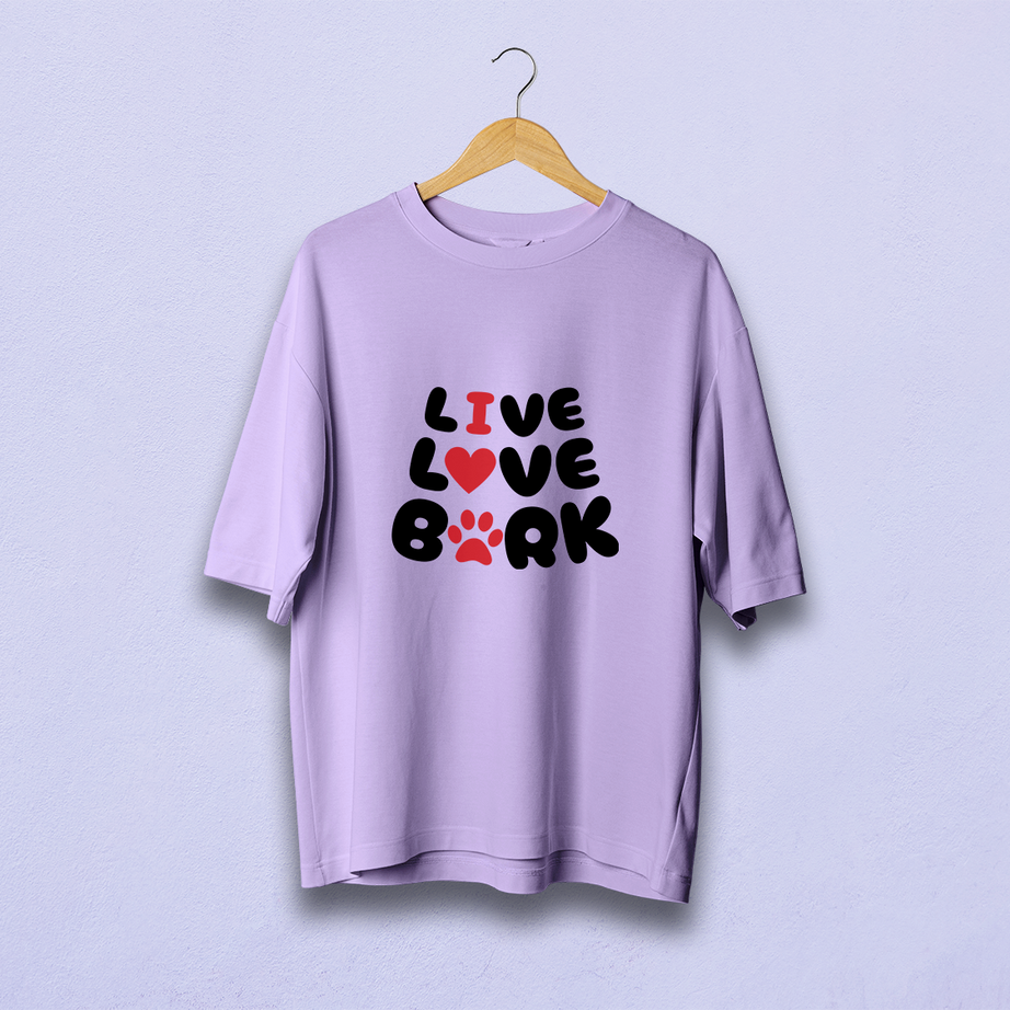 Live Love Bark Oversized T-Shirt