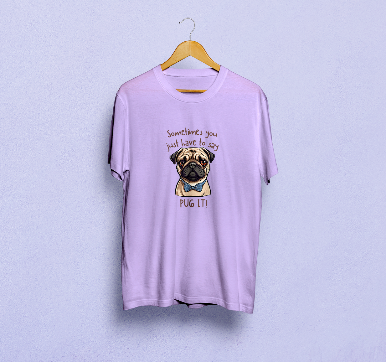 Sometimes You Have To Say Pug It Classic T-Shirt
