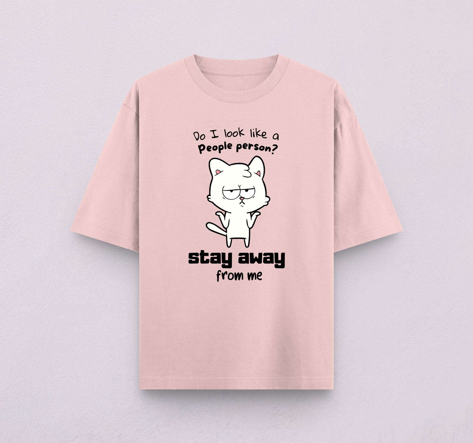 Do I Look Like A People Person Oversized T-Shirt