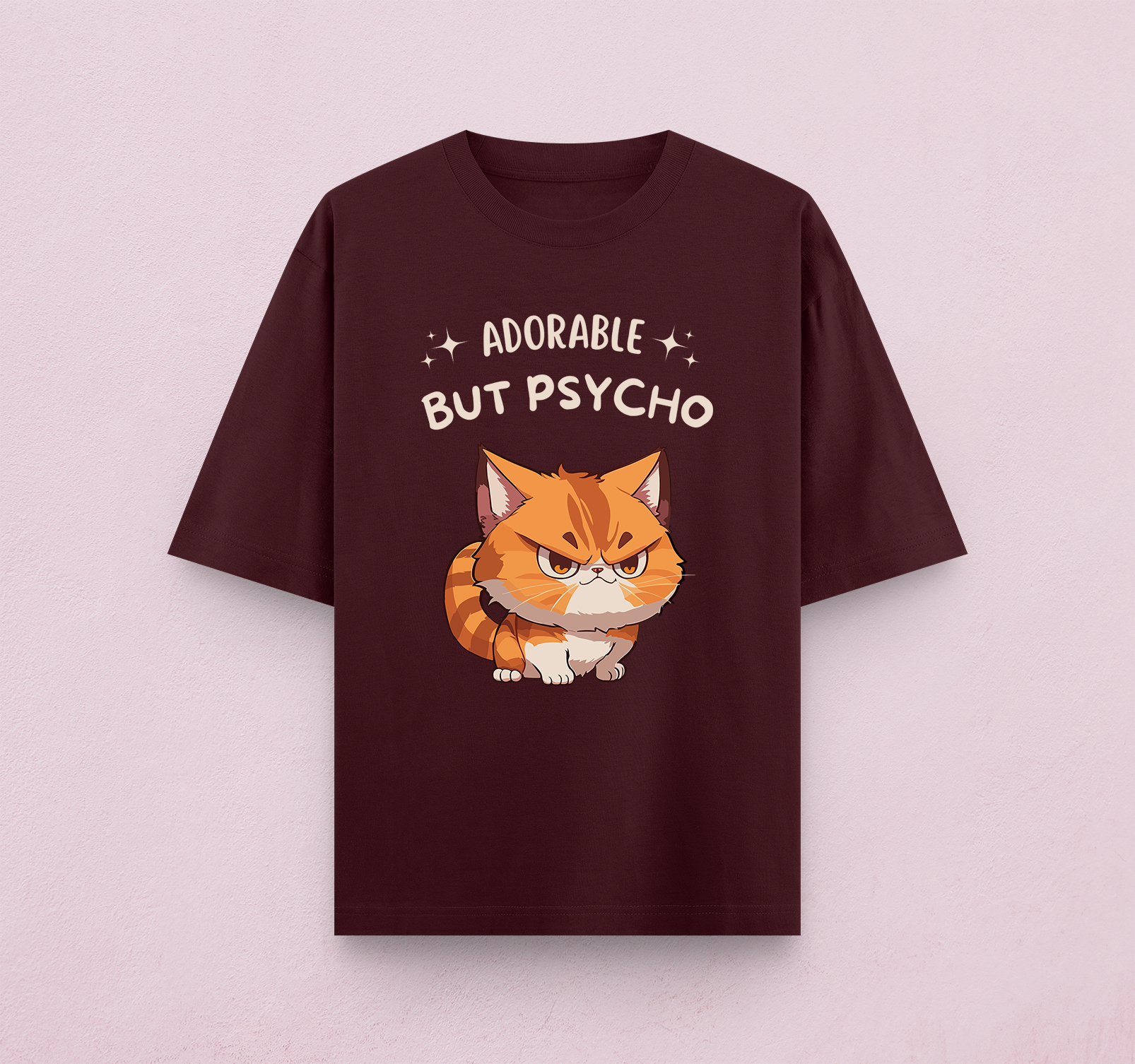 Adorable But Psycho Oversized T-Shirt