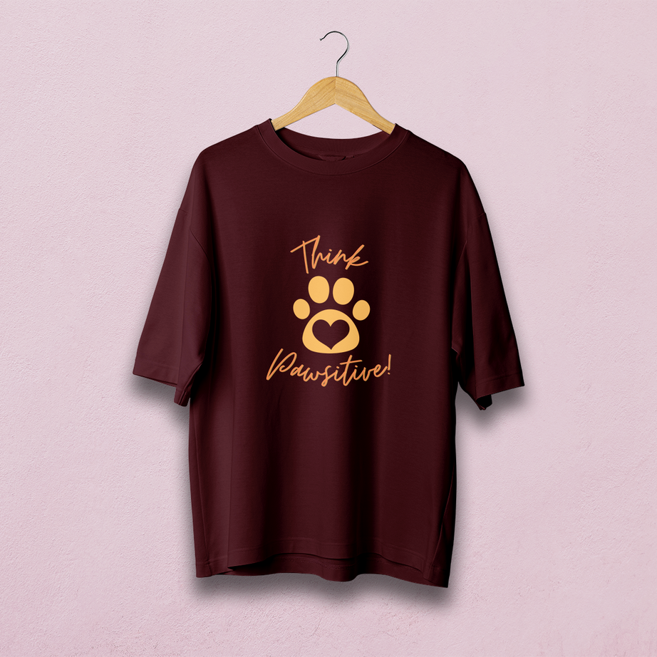 Think Pawsitive Oversized T-Shirt