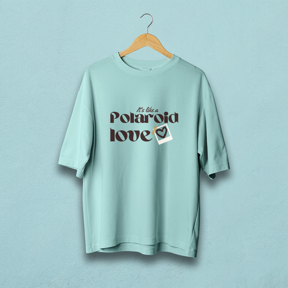 It's Like A Poloroid Love Oversized T-Shirt