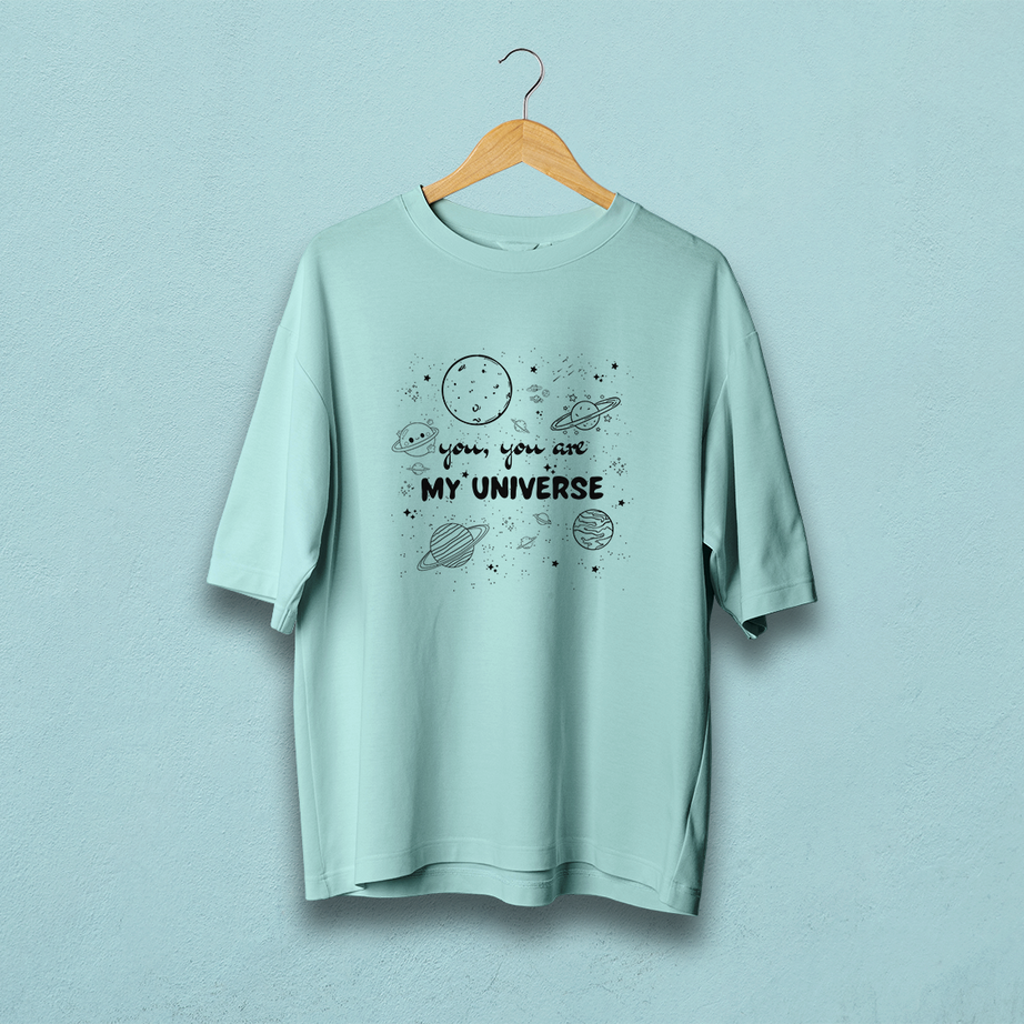 You Are My Universe Oversized T-Shirt