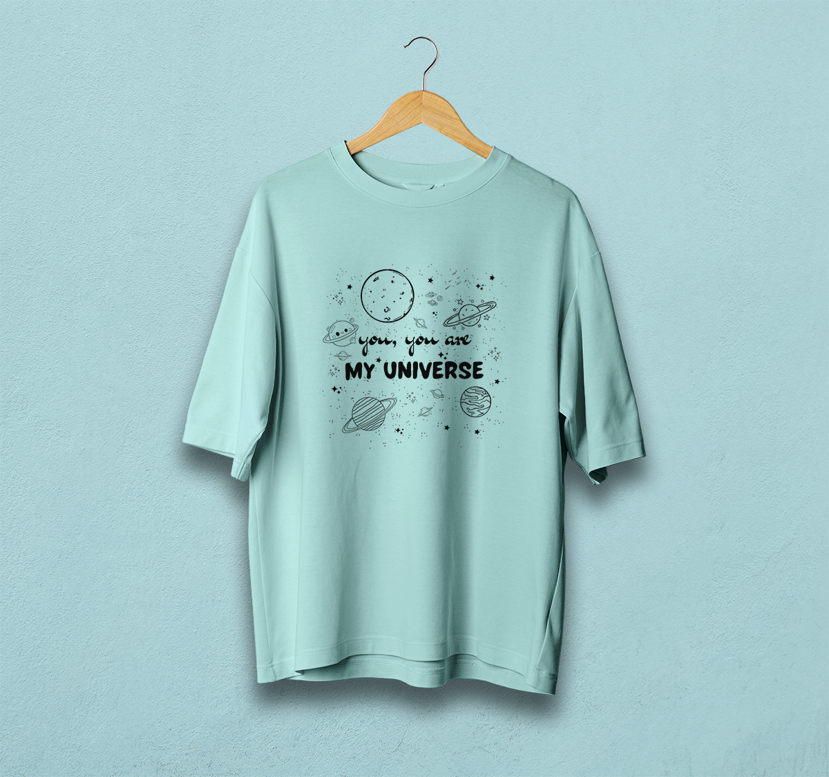 You Are My Universe Oversized T-Shirt