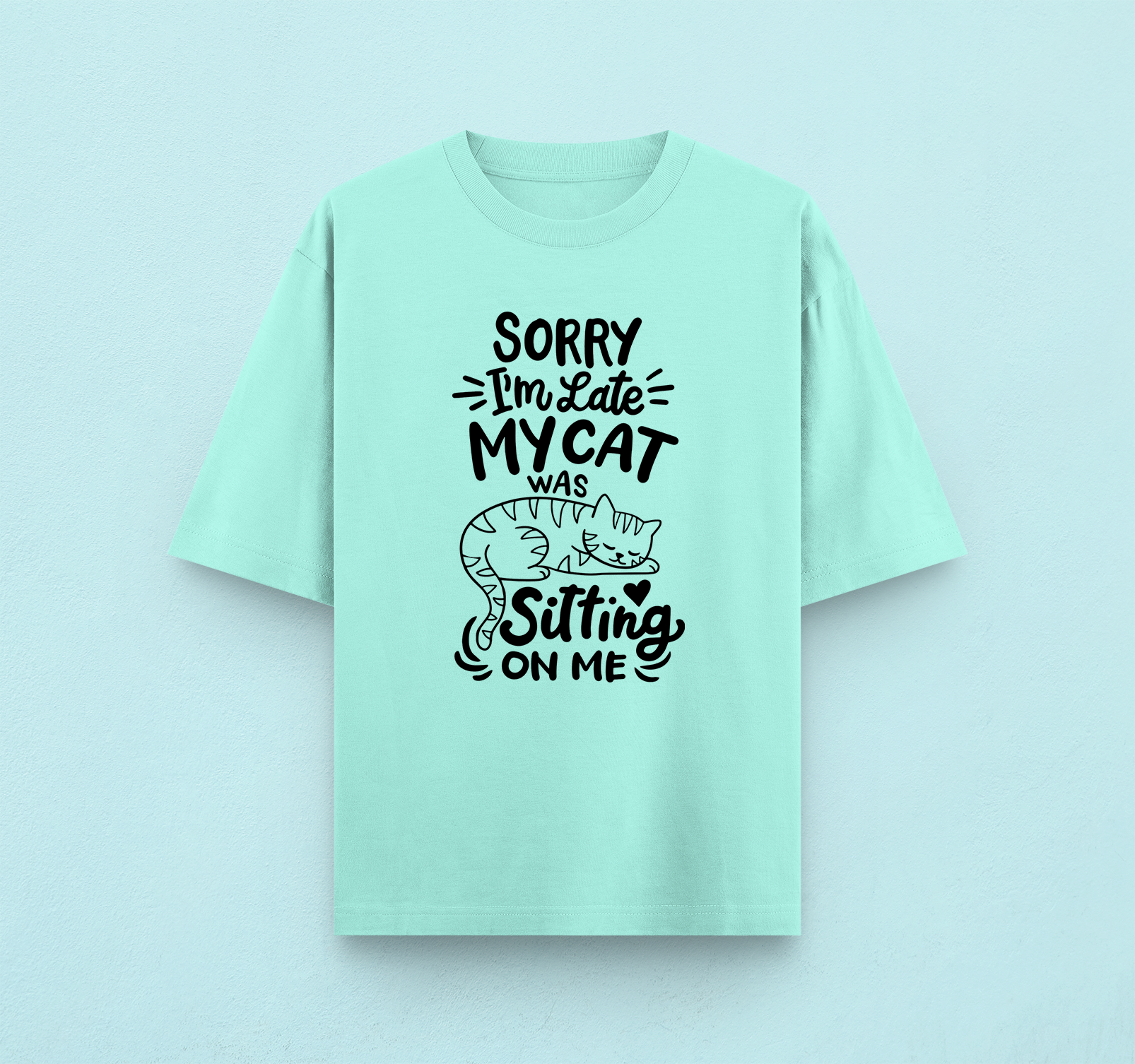 Sorry I'm Late Oversized T-Shirt