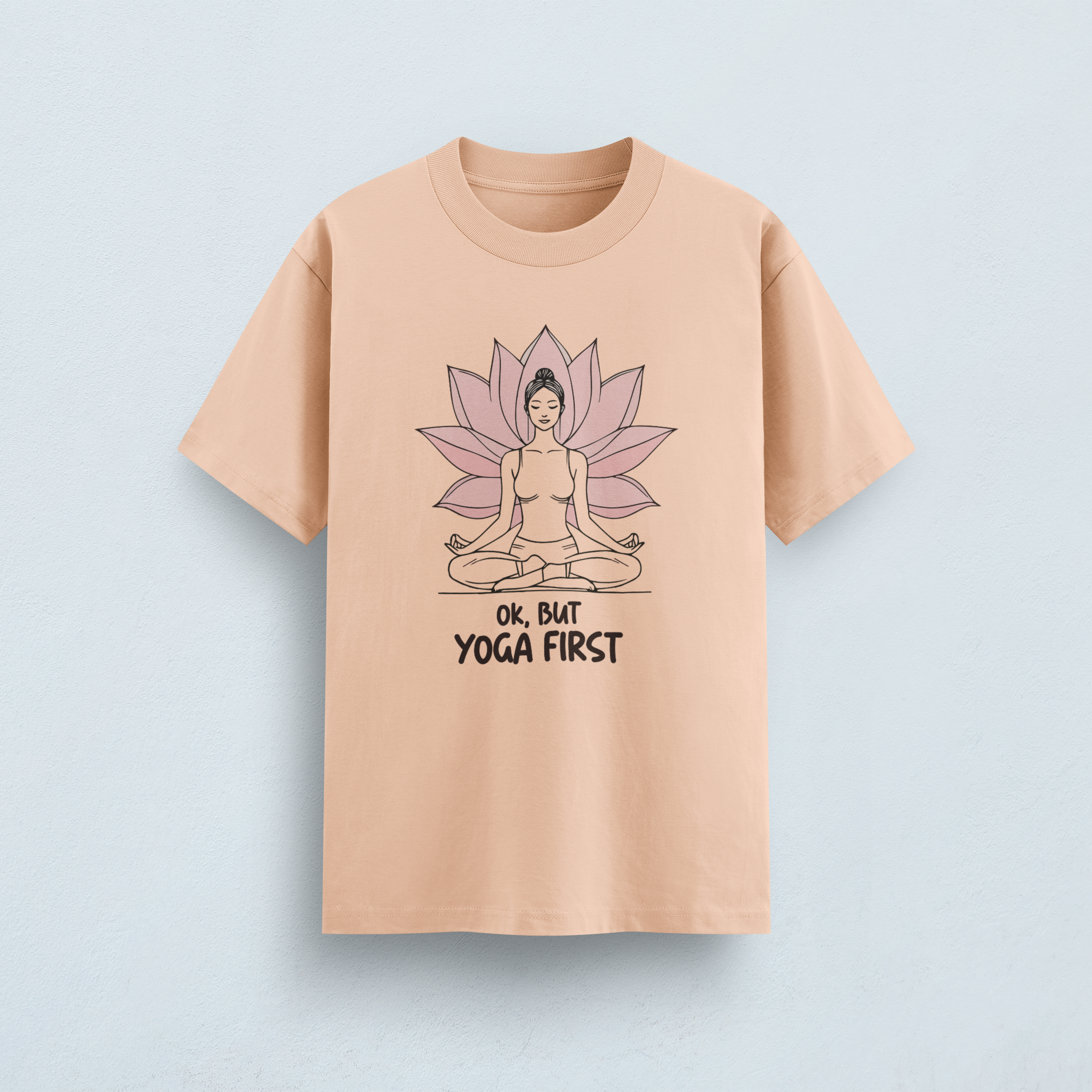 But Yoga First Classic T-Shirt