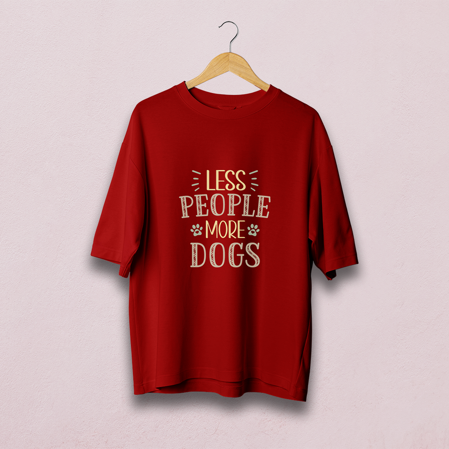Less Pople More Dogs Oversized T-Shirt