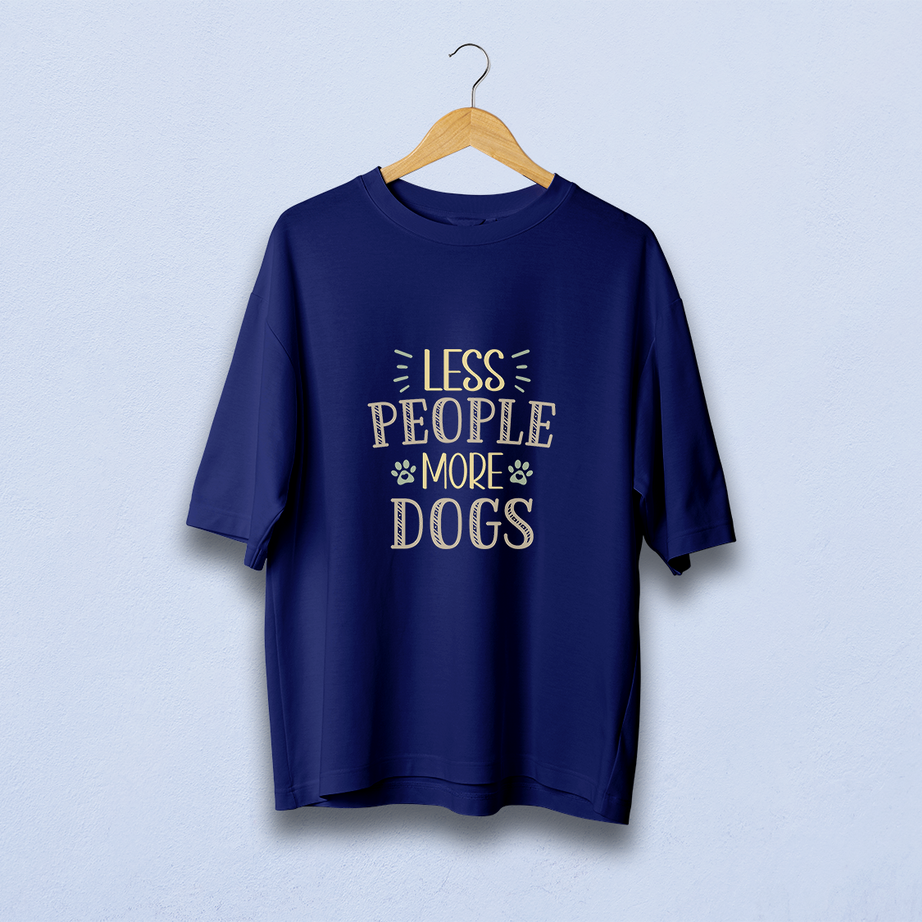 Less Pople More Dogs Oversized T-Shirt