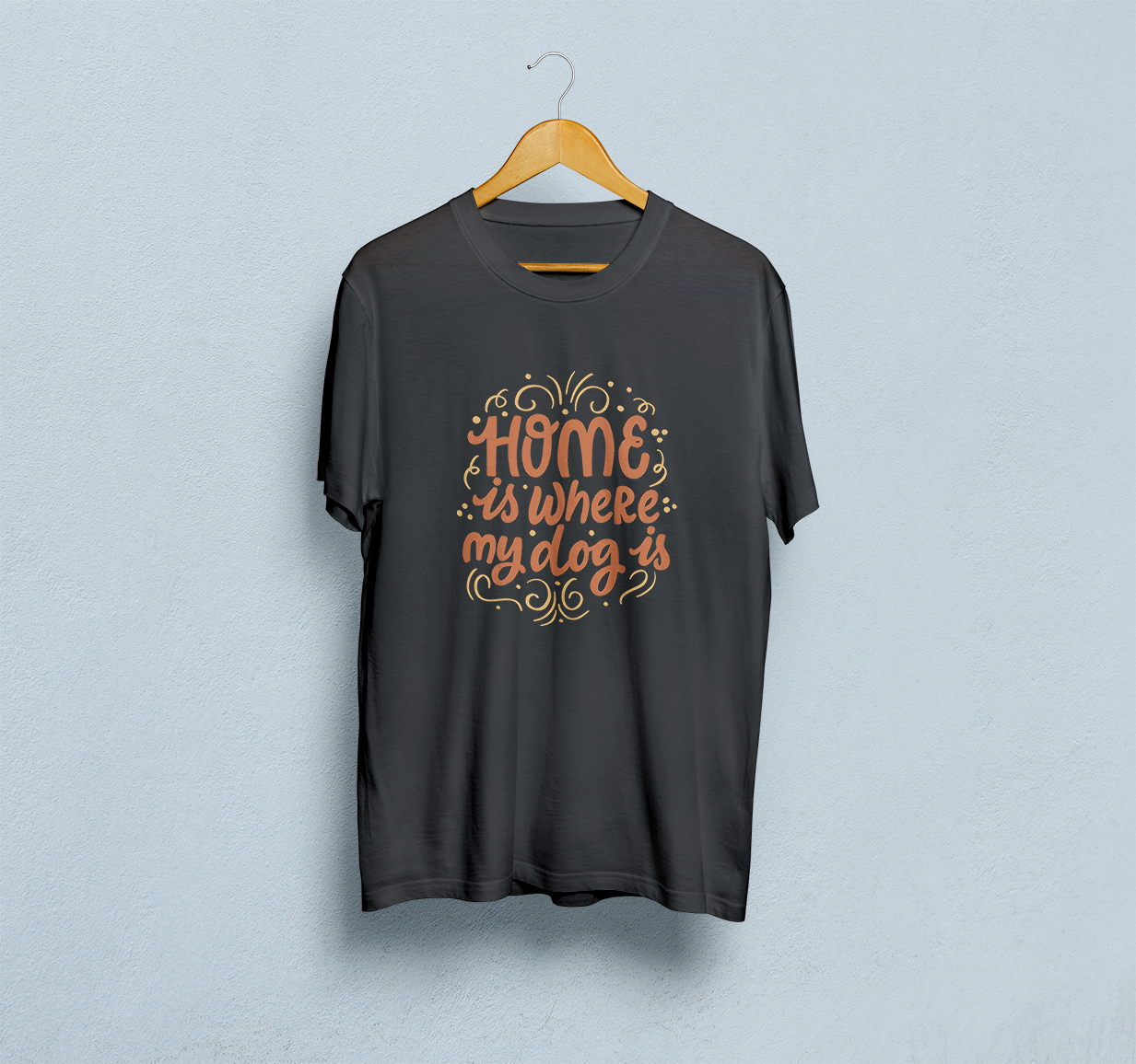 Home Is Where My Dog Is Classic T-Shirt