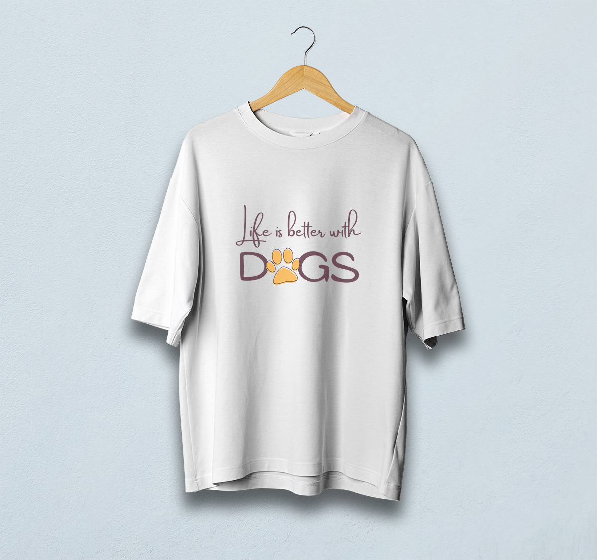 Life Is Better With Dogs Oversized T-Shirt
