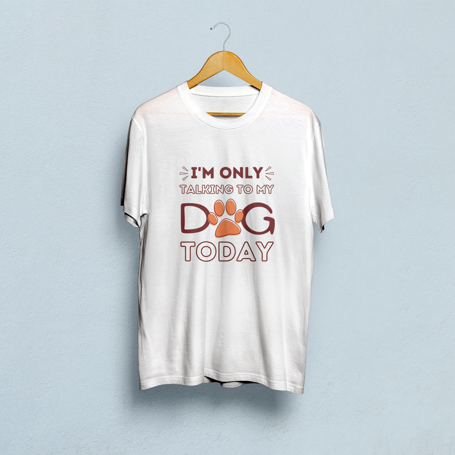 I Am Only Talking To My Dog Classic T-Shirt