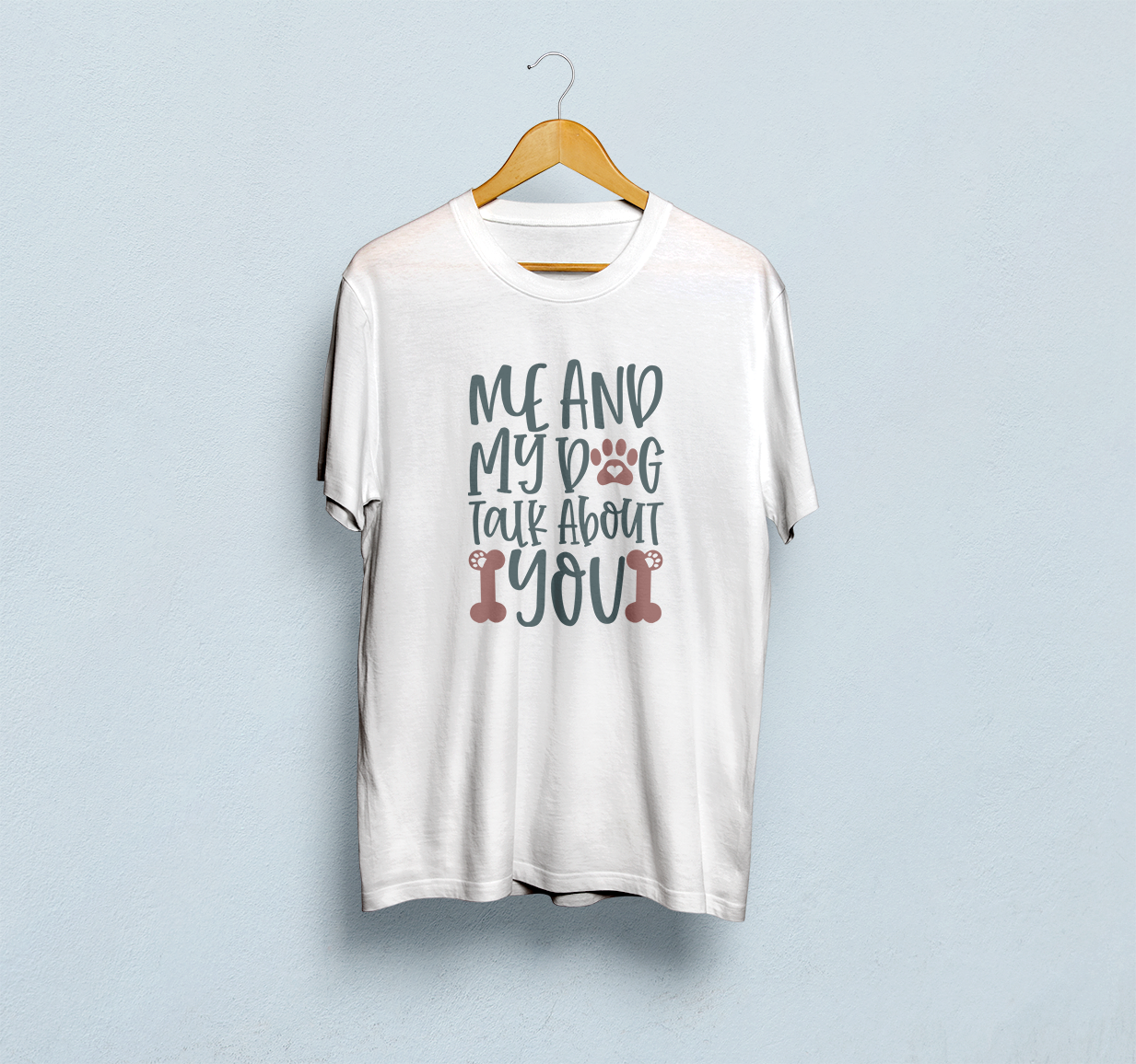 Me And My Dog Talk About You Classic T-Shirt